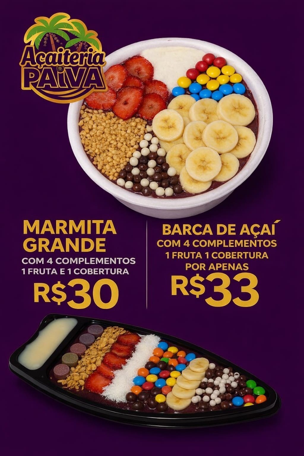 Marmita grande e barca de açaí da Açaiteria Paiva